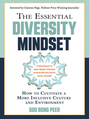 cover image of The Essential Diversity Mindset: How to Cultivate a More Inclusive Culture and Environment